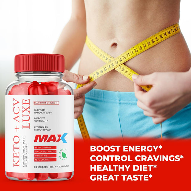 Keto Luxe Max Gummies - Keto ACV Luxe Max Gummies Luxe Max Keto ACV Gummies Keto ACV Luxe Max Gummy AVC (60 Gummies)