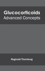 Glucocorticoids: Advanced Concepts (Hardcover)