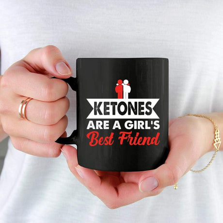 Ketones - Ketones Are a Girl'S Best Friend Mug 11Oz Black