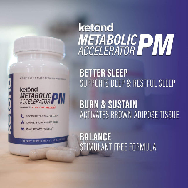 Ketond Metabolic Accelerator PM — Nighttime Fat Burning Accelerator (15 Servings)